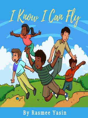 cover image of I Know I Can Fly Book
